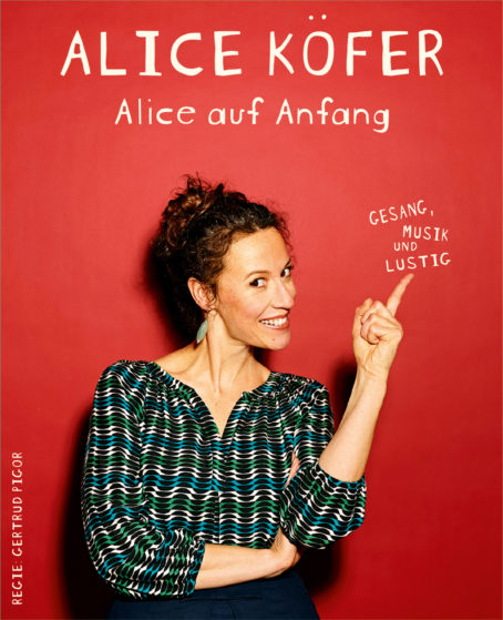 Alice-Köfer-Alice-auf-Anfang-Plakat